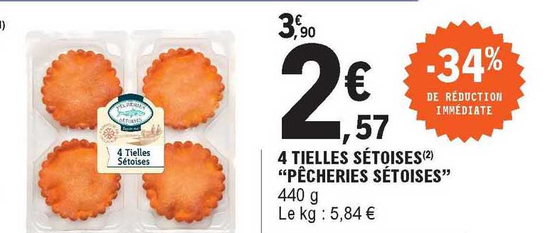 4 tielles sétoise "pêcheries sétoise" -34% de réduction immédiate