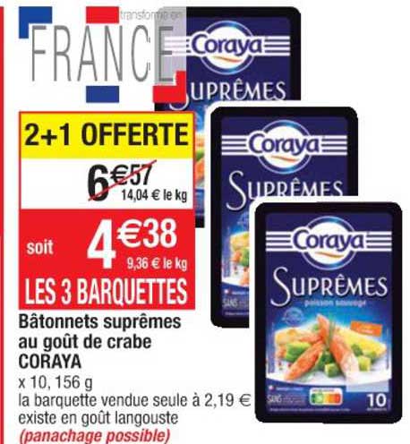 bâtonnets suprêmes au goût de crabe coraya 2+1 offerte