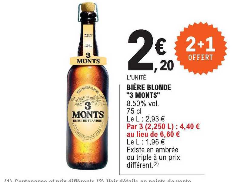bière blonde "3 monts" 2+1 offert