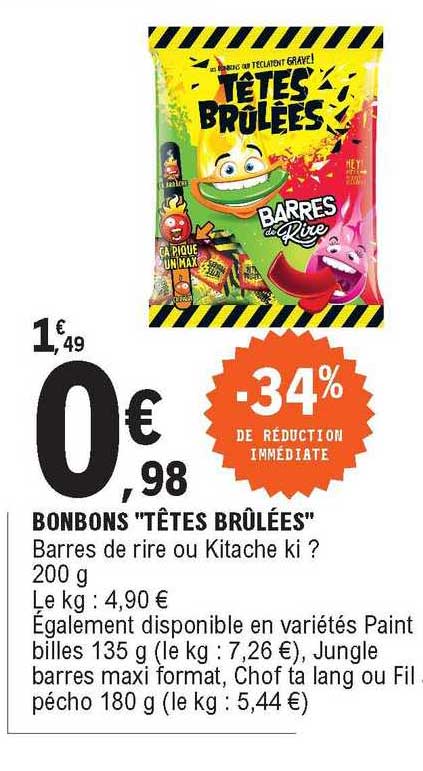 Bonbons "têtes Brûlées" -34% De Réduction Immédiate