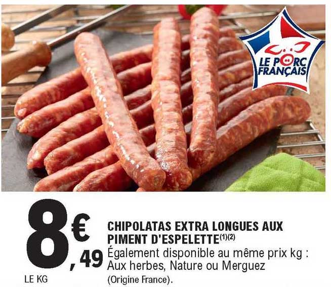 chipolatas extra longues aux piment d'espelette