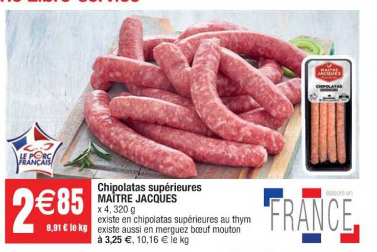 chipolatas supérieures maître jacques