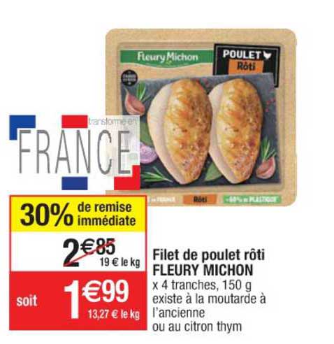 filet de poulet rôti fleury michon 30% de remise immédiate