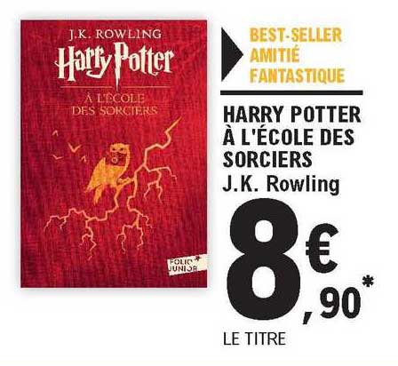 harry potter à l'école des sorciers j.k. rowling