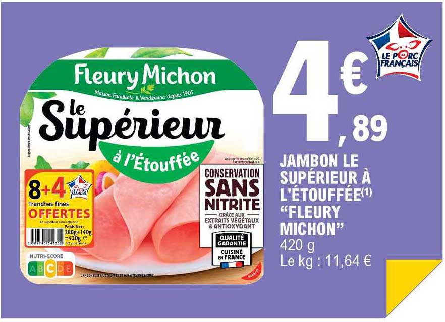 jambon le supérieur à l'étouffée "fleury michon"