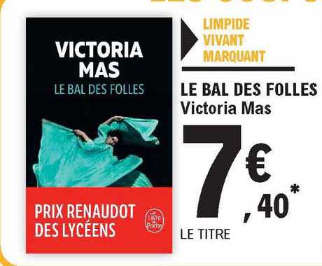 le bal des folles victoria mas
