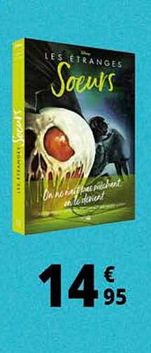 les étranges soeurs