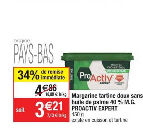 margarine tartine doux sans huile de palme 40% m.g. proactiv expert 34% de remise immédiate