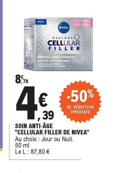 soin anti-âge "cellular filler de nivea" -50% de réduction immédiate