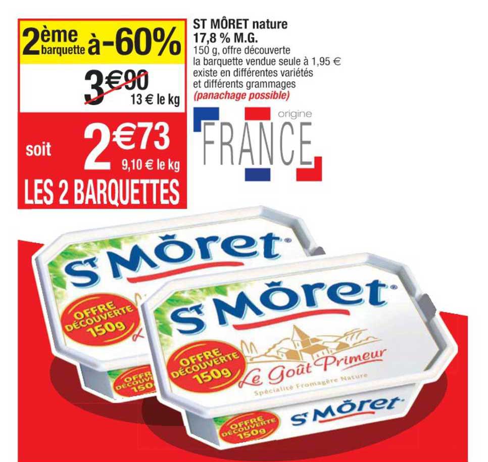 st môret nature 17.8% m.g. 2ème barquette à -60%