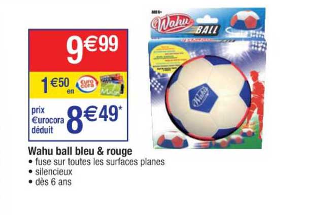 Wahu Ball Bleu & Rouge