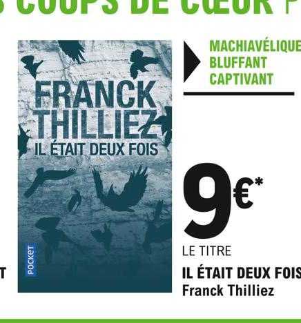 Il était Deux Fois Franck Thilliez