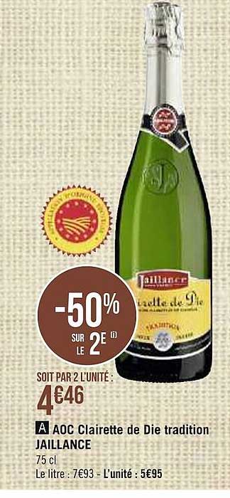 aoc clairette de die tradition jaillance