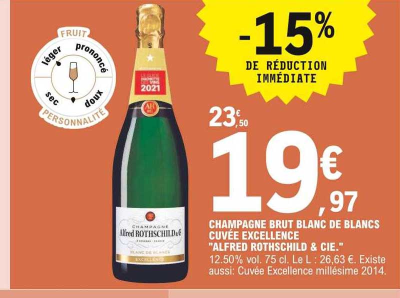 champagne brut blanc de blancs cuvée excellence "alfred rothschild & cie