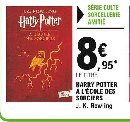 harry potter à l'école des sorciers j. k. rowling