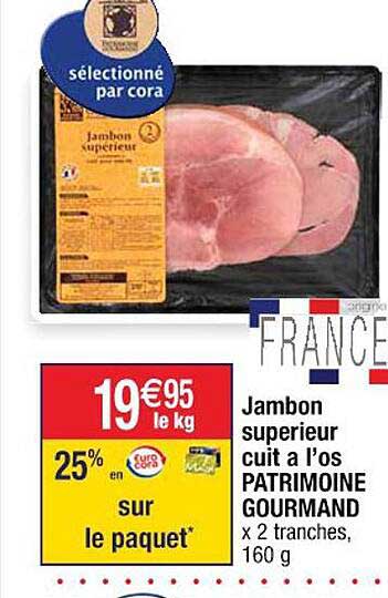 Jambon Supérieur Cuit à L'os Patrimoine Gourmand