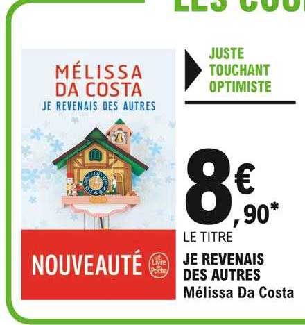 je revenais des autres mélissa da costa