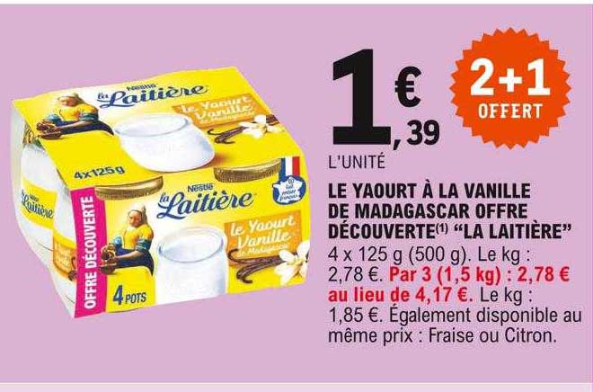 Le Yaourt à La Vanille De Madagascar Offre Découverte "la Laitière"