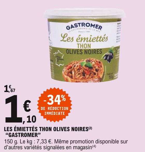 les émiettés thon olives noires "gastromer"