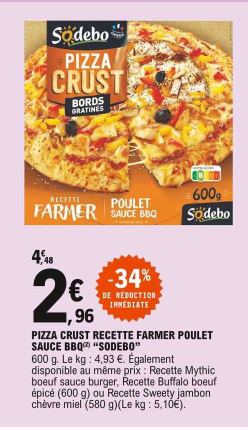 pizza crust recette farmer poulet sauce bbq "sodebo"