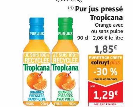 Pur Jus Pressé Tropicana