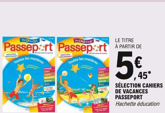 sélections cahiers de vacances passeport hachette éducation