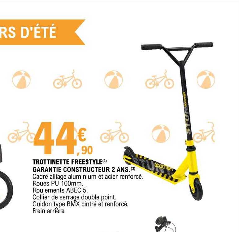 trottinette freestyle garantie constructeur 2 ans