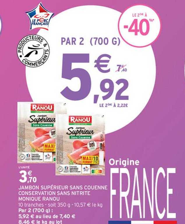 jambon supérieur sans couenne conservation sans nitrite monique ranou