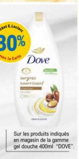 La Gamme Gel Douche "dove"