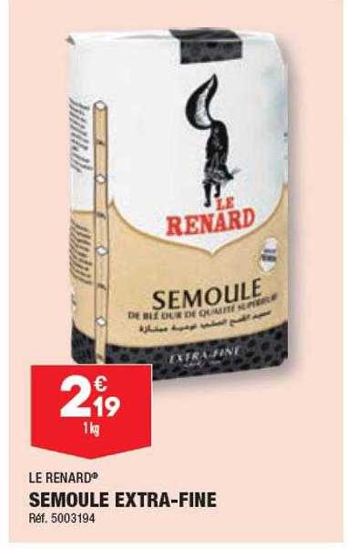 semoule extra-fine le renard
