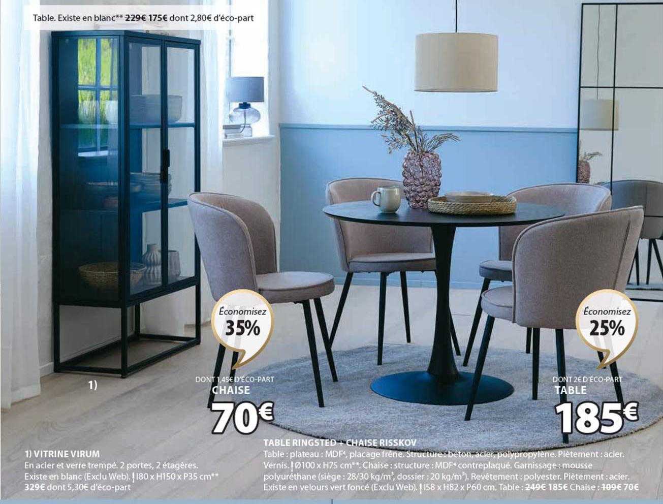 Vitrine Virum, Table Ringsted + Chaise Risskov