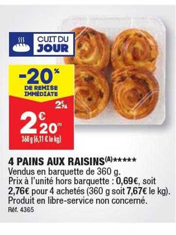 4 Pains Aux Raisins