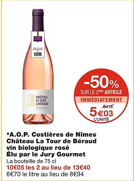 a.o.p. costières de nîmes château la tour de béraud vin biologique rosé élu par le jury gourmet