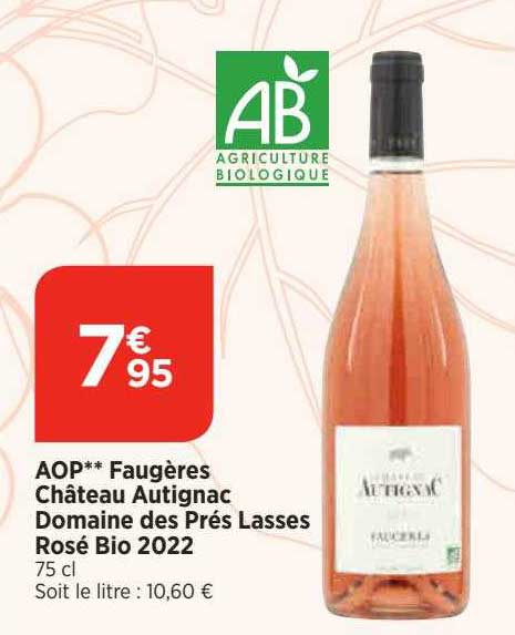 aop faugères château autignac domaine des prés lasses rosé bio 2022