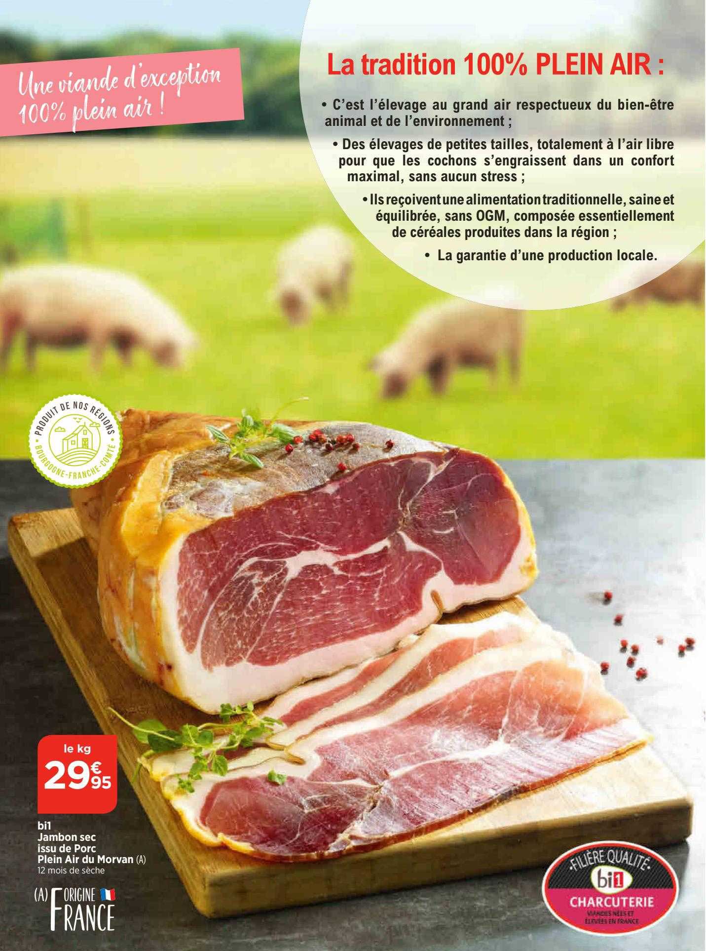 bi1 jambon sec issue de porc plein air du morvan