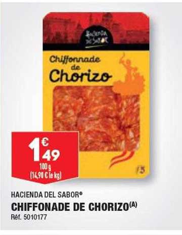 chiffonnade de chorizo hacienda del sabor