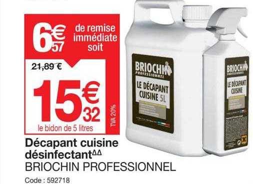 Décapant Cuisine Désinfectant Briochin Professionnel