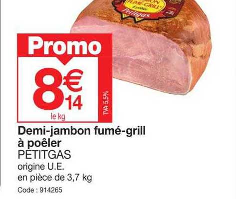 demi-jambon fumé-grill à poêler petitgas