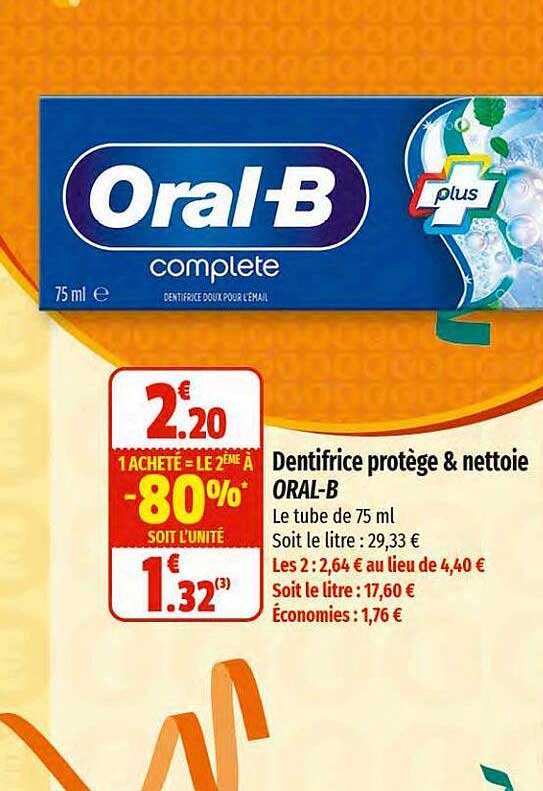 dentifrice protège & nettoie oral-b