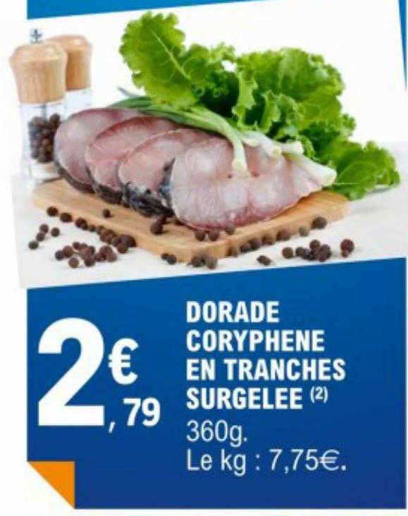 dorade coryphene en tranches surgelée