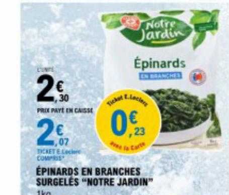 épinards en branches surgelés "notre jardin"