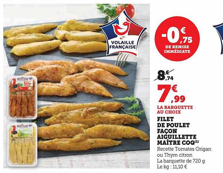 filet de poulet façon aiguillette maître coq