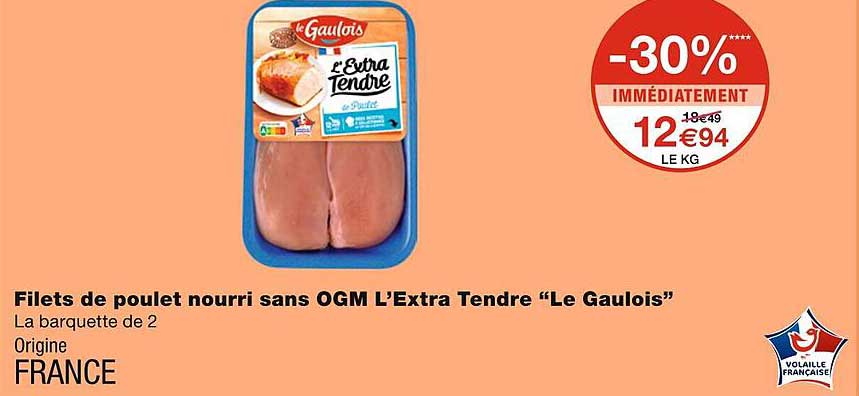 filets de poulet nourri sans ogm l'extra tendre "le gaulois"