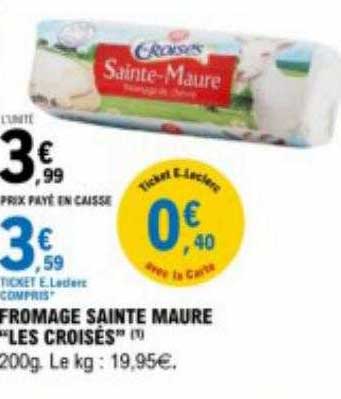 fromage sainte maure "les croisés"