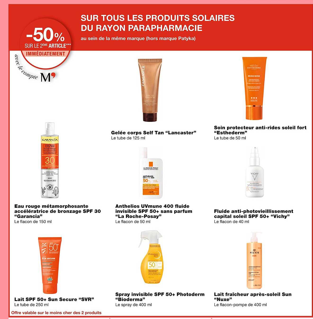 gelée corps self tan "lancaster", soin protecteur anti-rides soleil fort "esthederm", eau rouge métamorphosante accélératrice de bronzage spf 30 "garancia", anthelios uvmune 400 fluide invisible