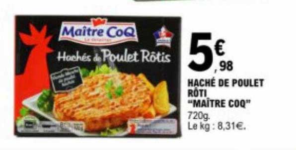Haché De Poulet Rôti "maître Coq"