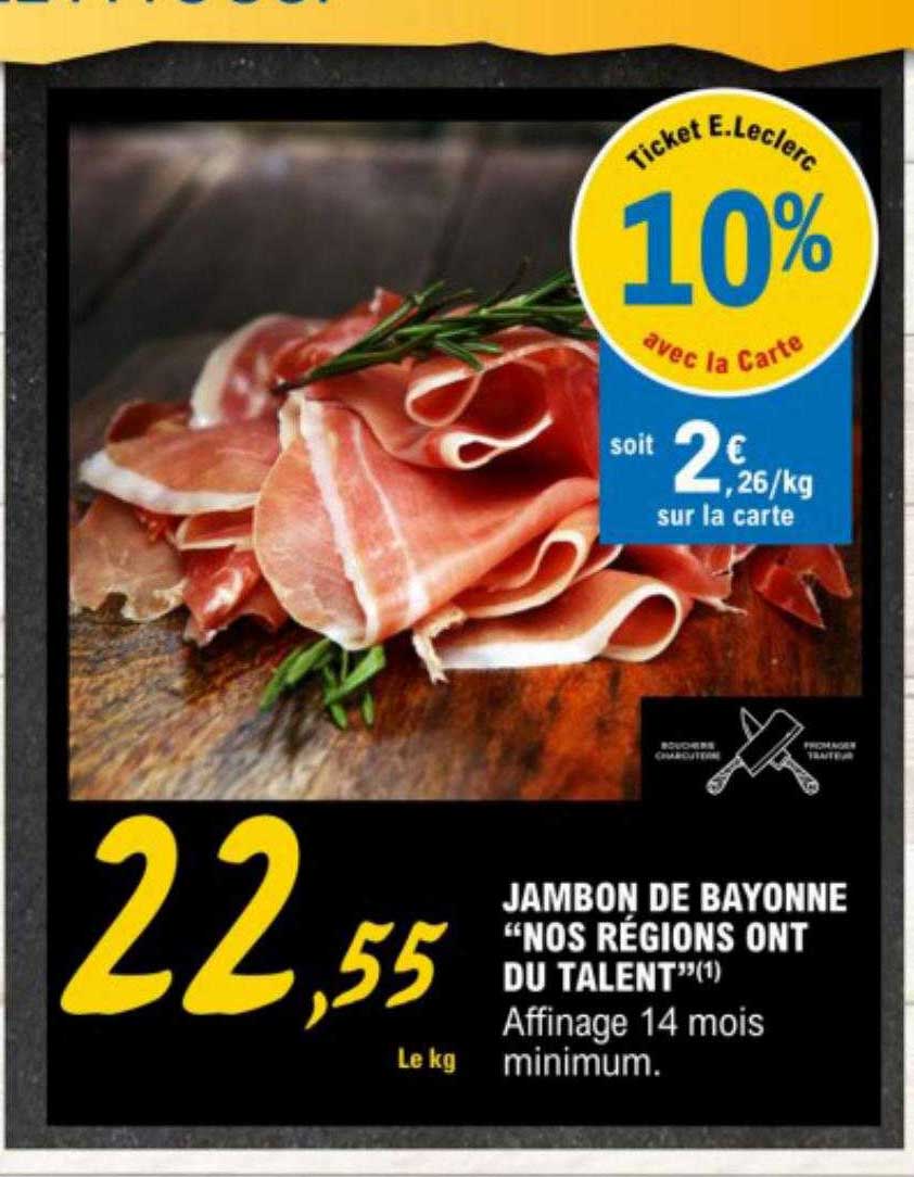 jambon de bayonne "nos régions ont du talent"