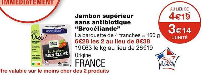 Jambon Supérieur Sans Antibiotique "brocéliande"