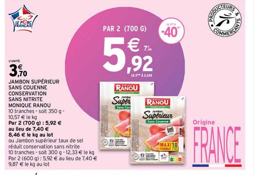 jambon supérieur sans couenne conservation sans nitrite monique ranou