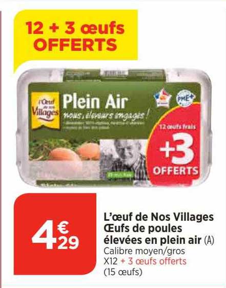 l'œuf de nos villages œufs de poules élevées en plein air